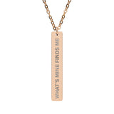 What’s Mine Finds Me Bar Necklace