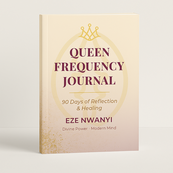 Queen Frequency Journal — 90 Days of Reflection & Healing