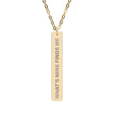 What’s Mine Finds Me Bar Necklace