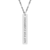 Not For Everyone Bar Necklace