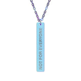 Not For Everyone Bar Necklace